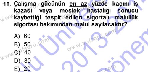Memur Hukuku Dersi 2013 - 2014 Yılı (Final) Dönem Sonu Sınavı 18. Soru