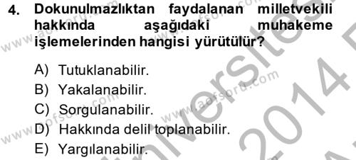 Ceza Muhakemesi Hukuku Dersi 2013 - 2014 Yılı (Vize) Ara Sınavı 4. Soru