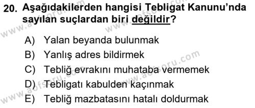 Yargı Örgütü Ve Tebligat Hukuku Dersi 2020 - 2021 Yılı Yaz Okulu Sınavı 20. Soru