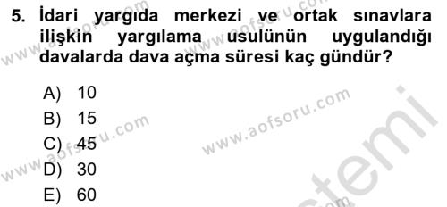 Yargı Örgütü Ve Tebligat Hukuku Dersi 2020 - 2021 Yılı Yaz Okulu Sınavı 5. Soru