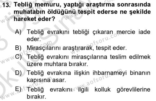 Yargı Örgütü Ve Tebligat Hukuku Dersi 2022 - 2023 Yılı Yaz Okulu Sınavı 13. Soru