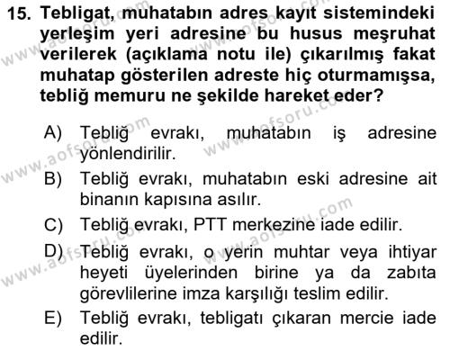 Yargı Örgütü Ve Tebligat Hukuku Dersi 2022 - 2023 Yılı Yaz Okulu Sınavı 15. Soru