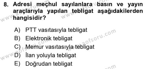 Yargı Örgütü Ve Tebligat Hukuku Dersi 2022 - 2023 Yılı Yaz Okulu Sınavı 8. Soru