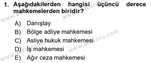 Yargı Örgütü Ve Tebligat Hukuku Dersi 2023 - 2024 Yılı (Vize) Ara Sınavı 1. Soru