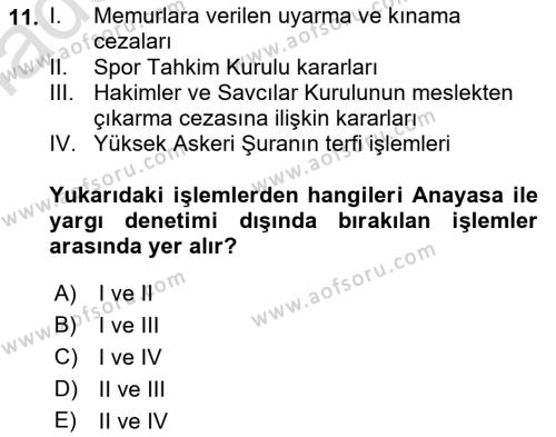 Yargı Örgütü Ve Tebligat Hukuku Dersi 2023 - 2024 Yılı (Vize) Ara Sınavı 11. Soru