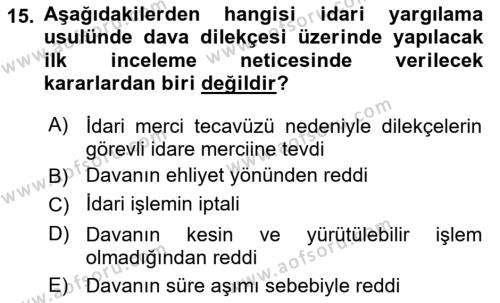 Yargı Örgütü Ve Tebligat Hukuku Dersi 2023 - 2024 Yılı (Vize) Ara Sınavı 15. Soru