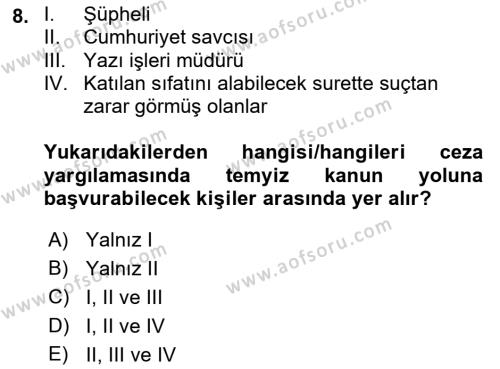 Yargı Örgütü Ve Tebligat Hukuku Dersi 2023 - 2024 Yılı (Vize) Ara Sınavı 8. Soru