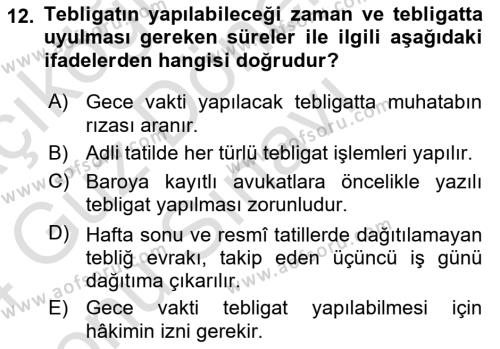 Yargı Örgütü Ve Tebligat Hukuku Dersi 2023 - 2024 Yılı (Final) Dönem Sonu Sınavı 12. Soru