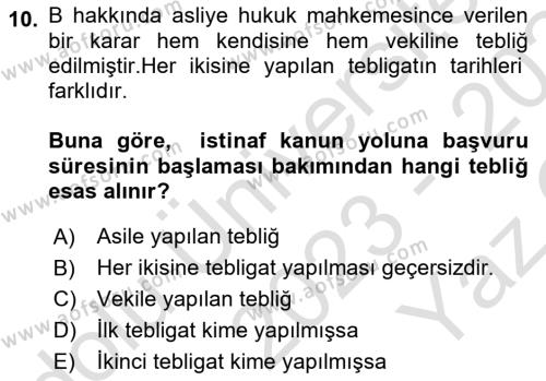 Yargı Örgütü Ve Tebligat Hukuku Dersi 2023 - 2024 Yılı Yaz Okulu Sınavı 10. Soru