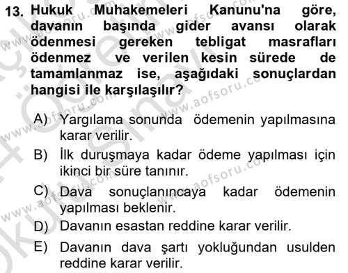 Yargı Örgütü Ve Tebligat Hukuku Dersi 2023 - 2024 Yılı Yaz Okulu Sınavı 13. Soru