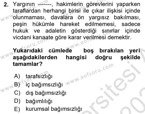 Yargı Örgütü Ve Tebligat Hukuku Dersi 2023 - 2024 Yılı Yaz Okulu Sınavı 2. Soru