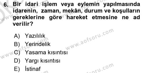 Yargı Örgütü Ve Tebligat Hukuku Dersi 2023 - 2024 Yılı Yaz Okulu Sınavı 6. Soru