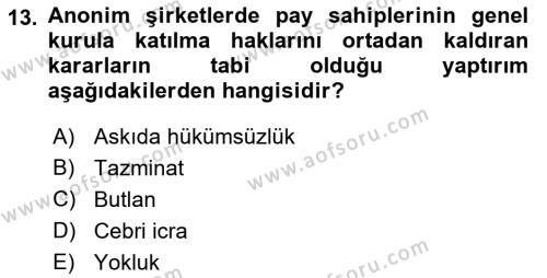 Ticaret Hukuku Dersi 2021 - 2022 Yılı Yaz Okulu Sınavı 13. Soru