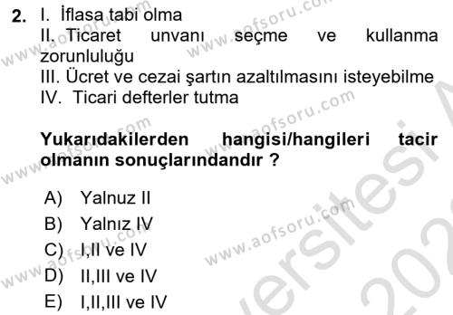 Ticaret Hukuku Dersi 2021 - 2022 Yılı Yaz Okulu Sınavı 2. Soru