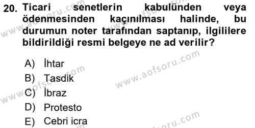 Ticaret Hukuku Dersi 2021 - 2022 Yılı Yaz Okulu Sınavı 20. Soru