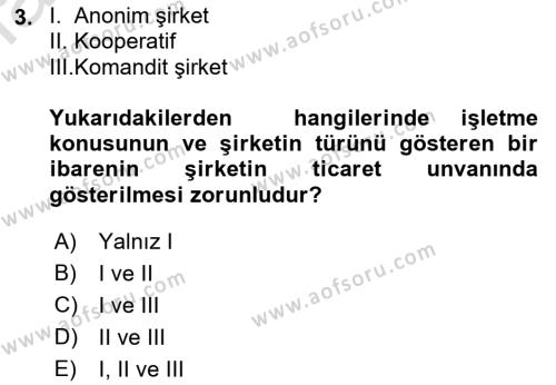 Ticaret Hukuku Dersi 2021 - 2022 Yılı Yaz Okulu Sınavı 3. Soru