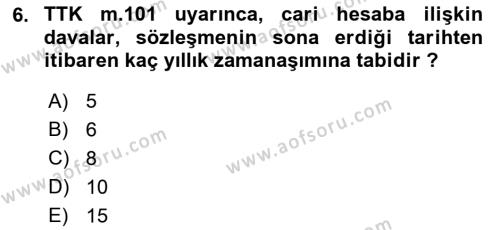 Ticaret Hukuku Dersi 2021 - 2022 Yılı Yaz Okulu Sınavı 6. Soru