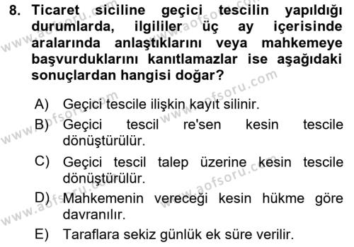 Ticaret Hukuku Dersi 2023 - 2024 Yılı (Vize) Ara Sınavı 8. Soru