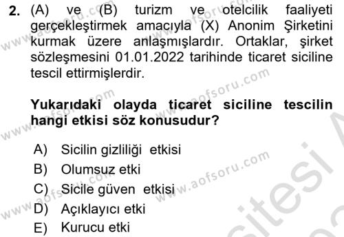 Ticaret Hukuku Dersi 2023 - 2024 Yılı (Final) Dönem Sonu Sınavı 2. Soru