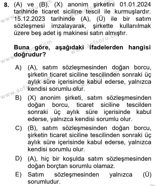 Ticaret Hukuku Dersi 2023 - 2024 Yılı (Final) Dönem Sonu Sınavı 8. Soru