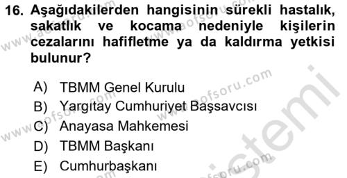 Anayasa Hukuku Dersi 2023 - 2024 Yılı Yaz Okulu Sınavı 16. Soru