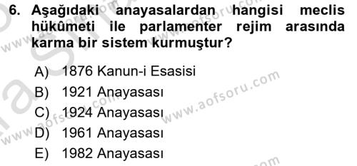 Anayasa Hukuku Dersi 2024 - 2025 Yılı (Vize) Ara Sınavı 6. Soru