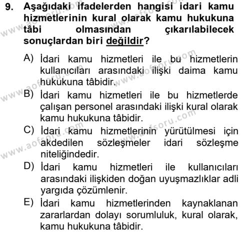 İdare Hukuku Dersi 2012 - 2013 Yılı (Final) Dönem Sonu Sınavı 9. Soru