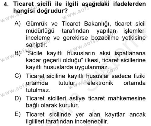 Ticaret Hukuku 1 Dersi 2017 - 2018 Yılı (Final) Dönem Sonu Sınavı 4. Soru