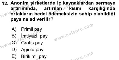 Ticaret Hukuku 2 Dersi 2017 - 2018 Yılı (Vize) Ara Sınavı 12. Soru