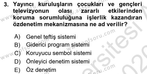 Medya Hukuku Dersi 2019 - 2020 Yılı (Final) Dönem Sonu Sınavı 3. Soru