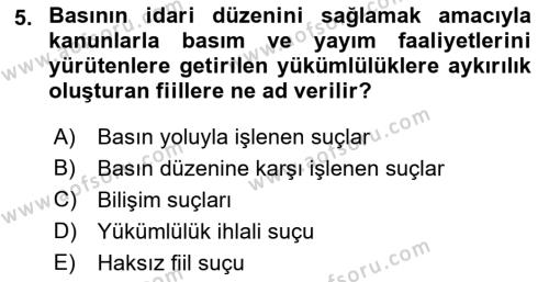 Medya Hukuku Dersi 2019 - 2020 Yılı (Final) Dönem Sonu Sınavı 5. Soru