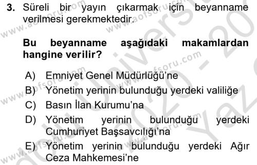 Medya Hukuku Dersi 2020 - 2021 Yılı Yaz Okulu Sınavı 3. Soru