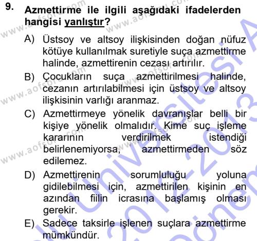 Ceza Hukukuna Giriş Dersi 2012 - 2013 Yılı (Final) Dönem Sonu Sınavı 9. Soru
