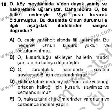 Ceza Hukukuna Giriş Dersi 2013 - 2014 Yılı (Vize) Ara Sınavı 18. Soru