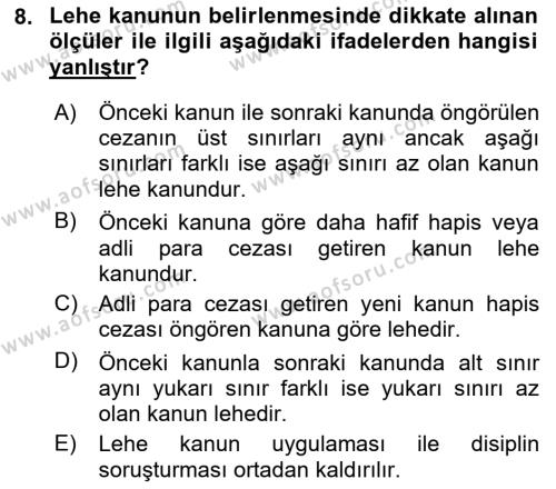 Ceza Hukukuna Giriş Dersi 2021 - 2022 Yılı (Vize) Ara Sınavı 8. Soru