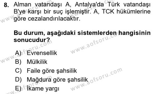 Ceza Hukukuna Giriş Dersi 2022 - 2023 Yılı (Vize) Ara Sınavı 8. Soru