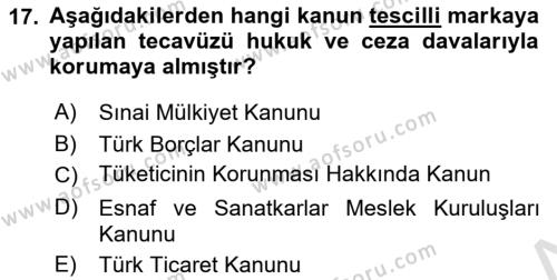 Ticaret Hukukuna Giriş Dersi 2020 - 2021 Yılı Yaz Okulu Sınavı 17. Soru