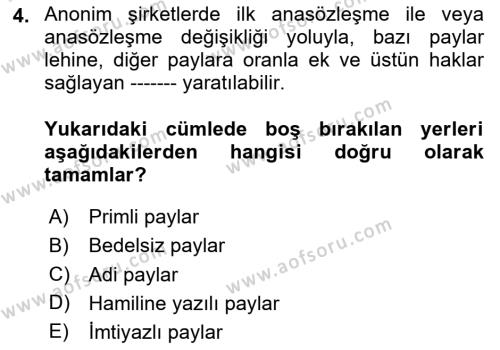 Ticaret Hukukuna Giriş Dersi 2020 - 2021 Yılı Yaz Okulu Sınavı 4. Soru