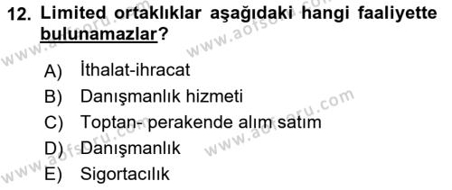 Ticaret Hukukuna Giriş Dersi 2021 - 2022 Yılı (Vize) Ara Sınavı 12. Soru