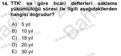 Ticaret Hukukuna Giriş Dersi 2021 - 2022 Yılı (Vize) Ara Sınavı 14. Soru