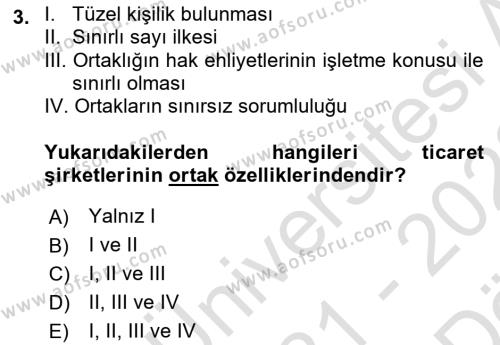 Ticaret Hukukuna Giriş Dersi 2021 - 2022 Yılı (Vize) Ara Sınavı 3. Soru