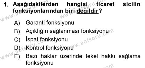 Ticaret Hukukuna Giriş Dersi 2021 - 2022 Yılı (Final) Dönem Sonu Sınavı 1. Soru