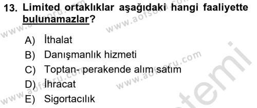 Ticaret Hukukuna Giriş Dersi 2021 - 2022 Yılı (Final) Dönem Sonu Sınavı 13. Soru