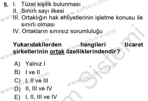 Ticaret Hukukuna Giriş Dersi 2021 - 2022 Yılı (Final) Dönem Sonu Sınavı 5. Soru