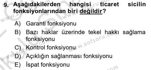 Ticaret Hukukuna Giriş Dersi 2021 - 2022 Yılı Yaz Okulu Sınavı 9. Soru