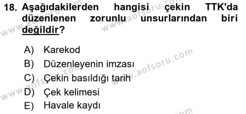 Ticaret Hukukuna Giriş Dersi 2022 - 2023 Yılı Yaz Okulu Sınavı 18. Soru