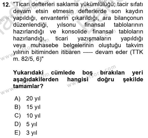 Ticaret Hukukuna Giriş Dersi 2023 - 2024 Yılı (Vize) Ara Sınavı 12. Soru