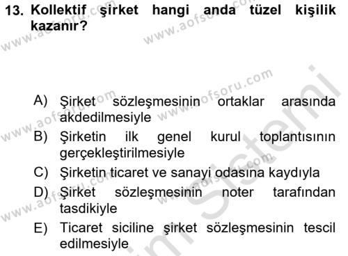 Ticaret Hukukuna Giriş Dersi 2023 - 2024 Yılı (Vize) Ara Sınavı 13. Soru