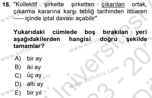 Ticaret Hukukuna Giriş Dersi 2023 - 2024 Yılı (Vize) Ara Sınavı 18. Soru