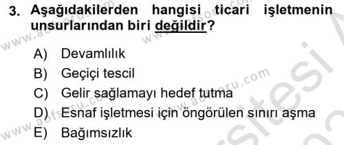 Ticaret Hukukuna Giriş Dersi 2023 - 2024 Yılı (Vize) Ara Sınavı 3. Soru